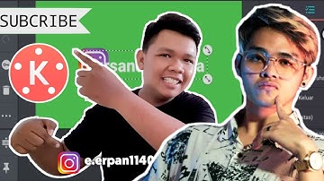 Cara edit video seperti erpan 1140 tulisan subcribe dan instagaram dikinemaster