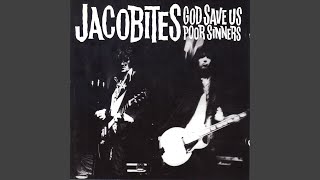 Video thumbnail of "Jacobites - Heartbreaks"