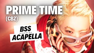 BSS – CBZ (Prime Time) | Acapella