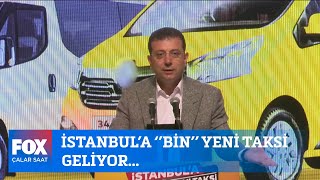 İstanbul'a ''bin'' yeni taksi geliyor... 3 Kasım 2021 İsmail Küçükkaya ile Çalar Saat