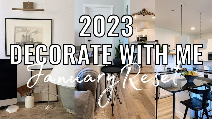 DECORATE WITH ME FOR 2023 | JANUARY RESET 2023 | N...