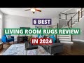 6 Best Living Room Rugs In 2024 Review For Home Decor..