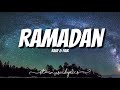 Rauf & Faik - Ramadan (Lyrics) 🎵
