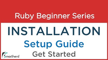 #1.0 Ruby Tutorial : Installation of Softwares: Get Started