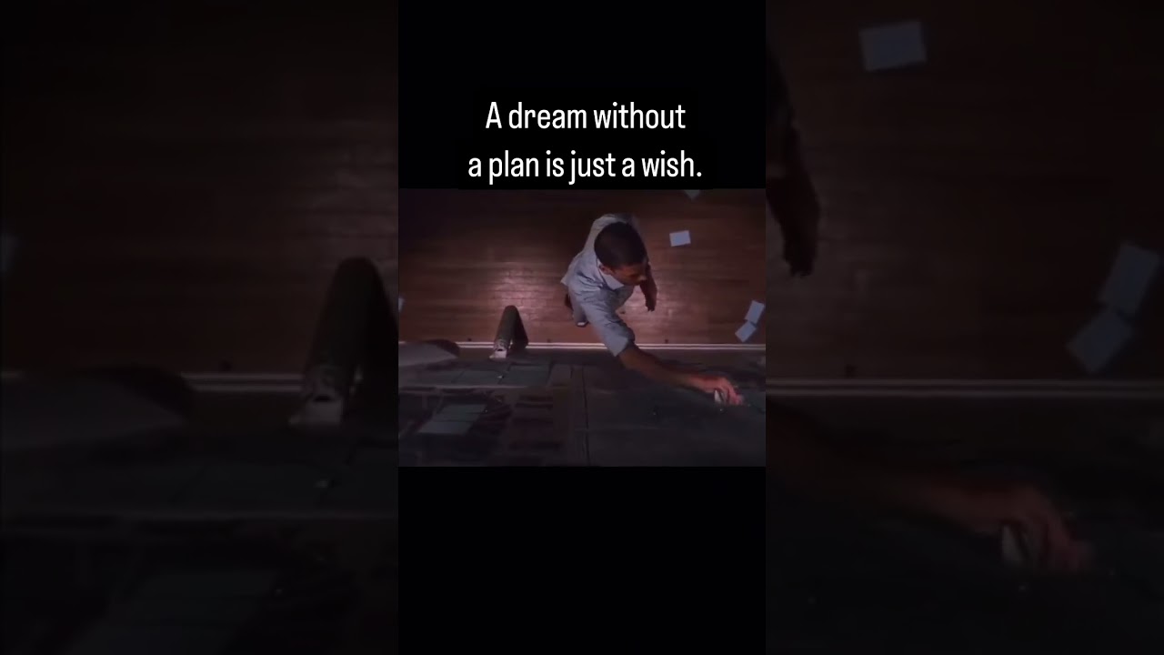 A dream without a plan  