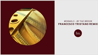 Worakls - By The Brook (Francesco Tristano Remix)