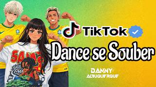 Dance se souber Tik Tok (2026) ❤️