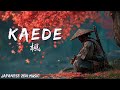 KAEDE – 楓 –｜Japanese Samurai Zen Music for Autumn Peace, Meditation and Calm