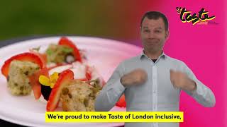 Accessibility at Taste of London 2025