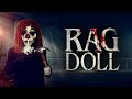 Ragdoll 2023 Horror Thriller A Doll With Deadly Intentions Full Movie 