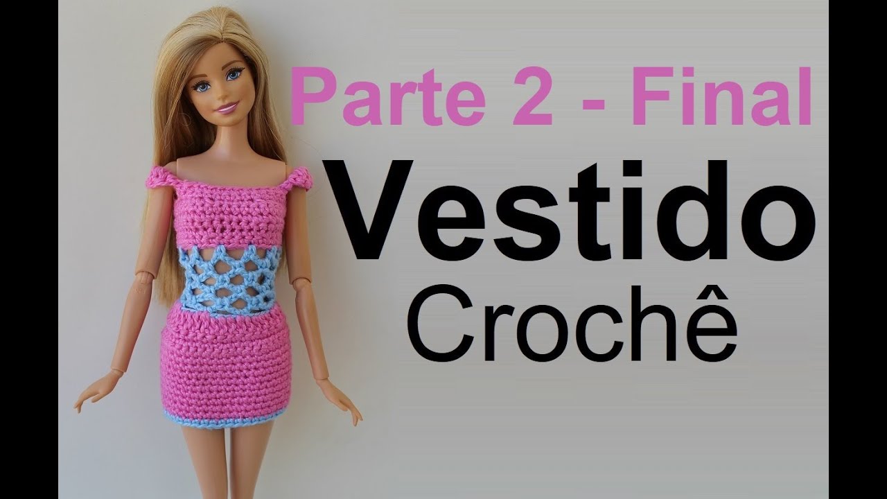 15 ideias de Vestido Barbie Croche  crochê, roupas de crochê para bonecas,  vestido barbie