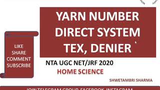 #yarncount #yarnnumber #tex #denier Yarn Number - Direct System by Shwetambri Sharma