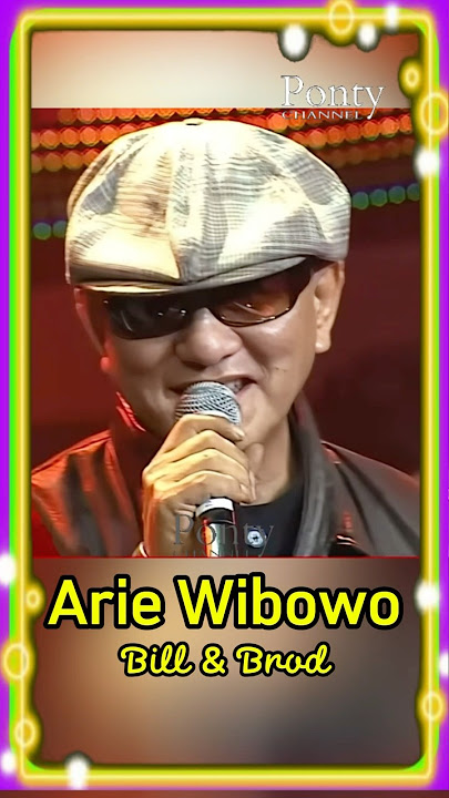 Arie Wibowo Bill & Brod Madu dan racun #artisjadul