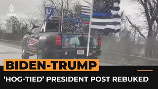 Trump posts video with image of Biden bound and tied | Al Jazeera Newsfeed