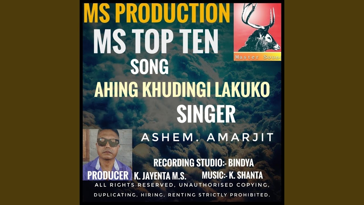 Ahing khudingi lakuko Ashem Amarjit song MS