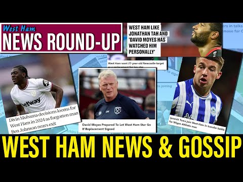 West Ham news & transfer rumours: Joe Worrall | Nayef Aguerd | Jonathan Tah | Sancho | Divin Mubama