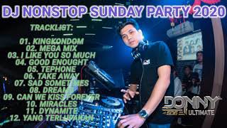 DJ NONSTOP SUNDAY PARTY 2020 _ DONNY ULTIMATE™✓
