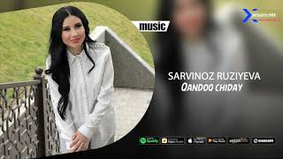 Sarvinoz Ruziyeva - Qandoq chiday | Сарвиноз Рузиева - Кандок чидай (AUDIO)