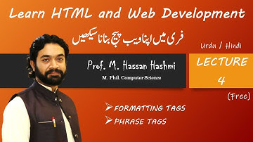 Lec 4 | HTML – Formatting Tag | Phrase Tag -- M. Hassan Hashmi | #csclassroom