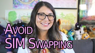 7 Tips To Avoid SIM Swap Attacks! What is SIM Swapping?