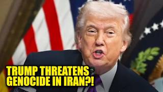 Trump Threatens ‘A Whole Civilization’ with Genocide Ahead of Deadline