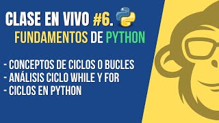 👨‍🏫Class #6 👉 Review and Iterative Structures in Python👈 🐍