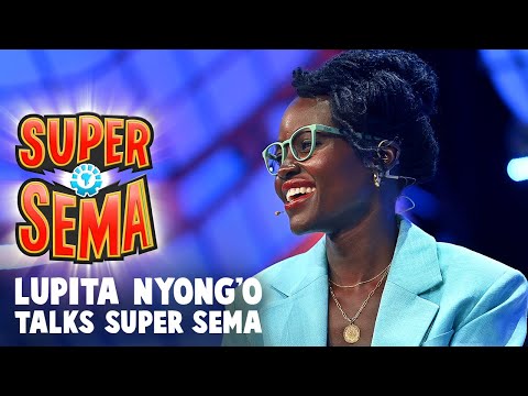 Hollywood Star Lupita Nyong’o On Why It’s Important To Have Role Models For Kids Like Super Sema