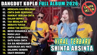 Mengapa Kau Berubah Shinta Arsinta Dangdut Viral Koplo Fyp Terbaru Album 2026 Konoha Dut
