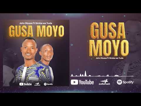 John Mussa Ft Simba Wa Yuda Gusa Moyo Official Gospel Music
