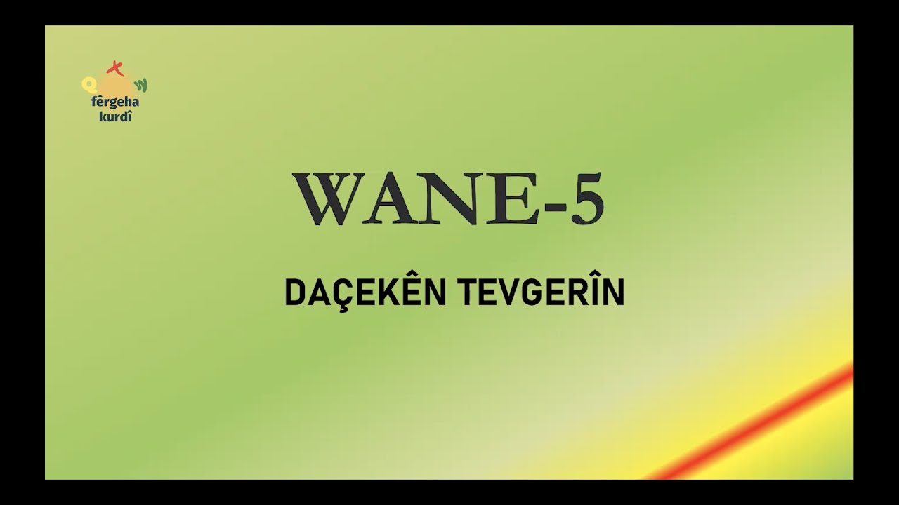 Kürtçe Dil Kursu || A2 Seviyesi / Ders 5: Daçekên Tevgerîn (Hareket Bildiren Edatlar)