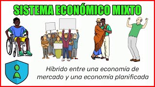 ¿Qué es la Economía Mixta? 👨🏼‍🏫(Características, Ventajas y Desventajas)