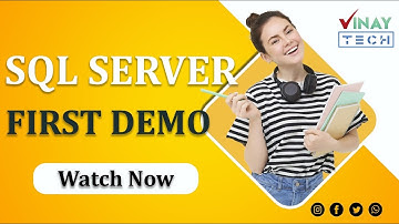 SQL Server First Demo | 24th April 2025 | Vinay Tech