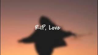 Faouzia - RIP, Love (slowed   reverb)