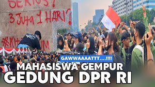Download Lagu 💢 Mahasiswa Gempurrr Gedung DPR MP3 Download Lagu 💢 Mahasiswa Gempurrr Gedung DPR MP3