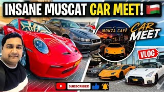 Car Meetup At Monza Cafe Oman | Insane Muscat Car Meet | Oman Car Show Event