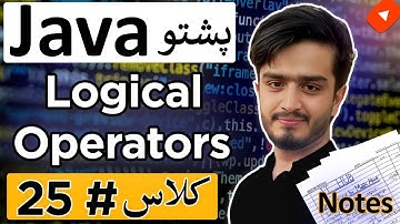 Java Logical Operators & Else-If Clause | Java Conditional Statements Tutorial in Pashto!