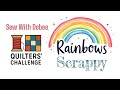 Quilters’ Challenge Scrappy Pride Rainbow #diy #scraps #quilting #quilterschallenge #crafts #pride