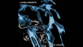 LonelinessF2 -- Midnight Impulse  [Mastered 001]