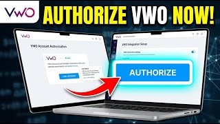 How to authorize with VWO for conversion-focused website experiments - Beginner Guide