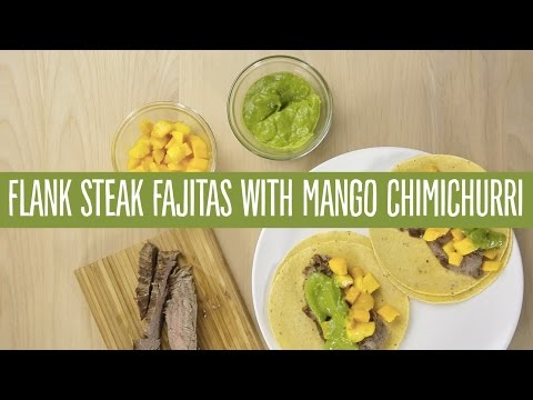 Flank Steak Fajitas with Mango Chimichurri | Recipes | 365 by Whole Foods Market