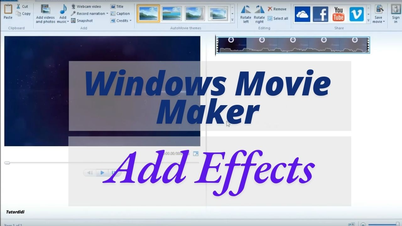 How To Add/Remove Visual Effects To Windows Live Movie Maker - Youtube