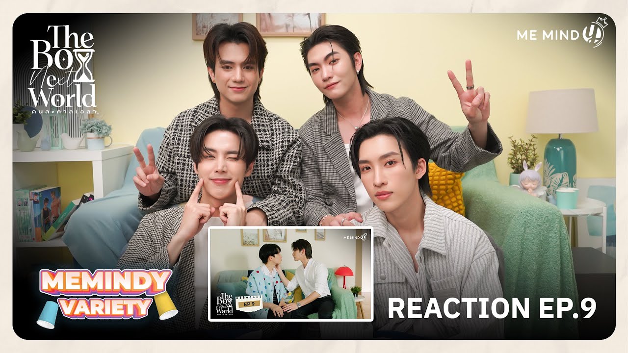 REACTION | The Boy Next World Series คนละกาลเวลา EP.9