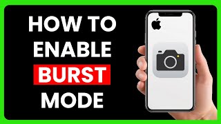 How to Enable Burst Mode on iPhone screenshot 2