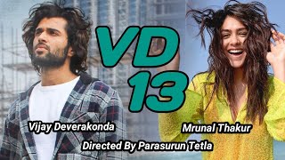 VD 13 Official Announced | Vijay Deverakonda, Mrunal Thakur | VD 13 movie Title | VD 13 Trailer