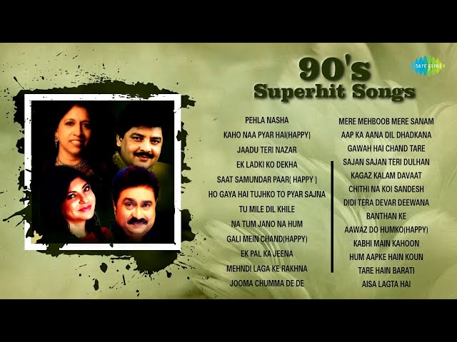 90's Hits Hindi Songs | Pehla Nasha | Banthan Ke | Jaadu Teri Nazar | Ek Ladki Ko Dekha | Tu Mile class=