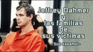 Jeffrey Dahmer se enfrenta a las palabras de los familiares de sus victimas [Sub Esp]