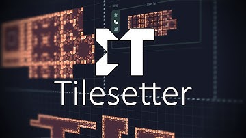 Tilesetter Tutorial - Getting Started