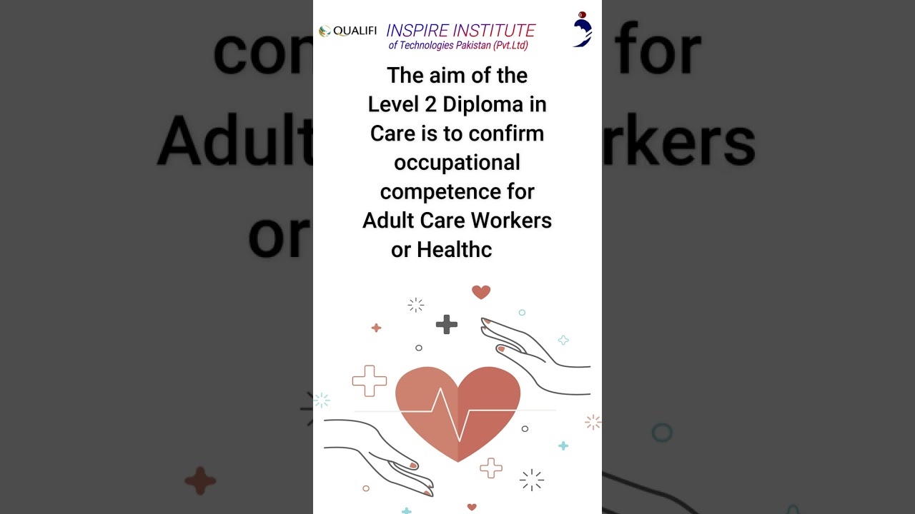 Qualifi Level 2 Diploma in Care in Islamabad, Pakistan