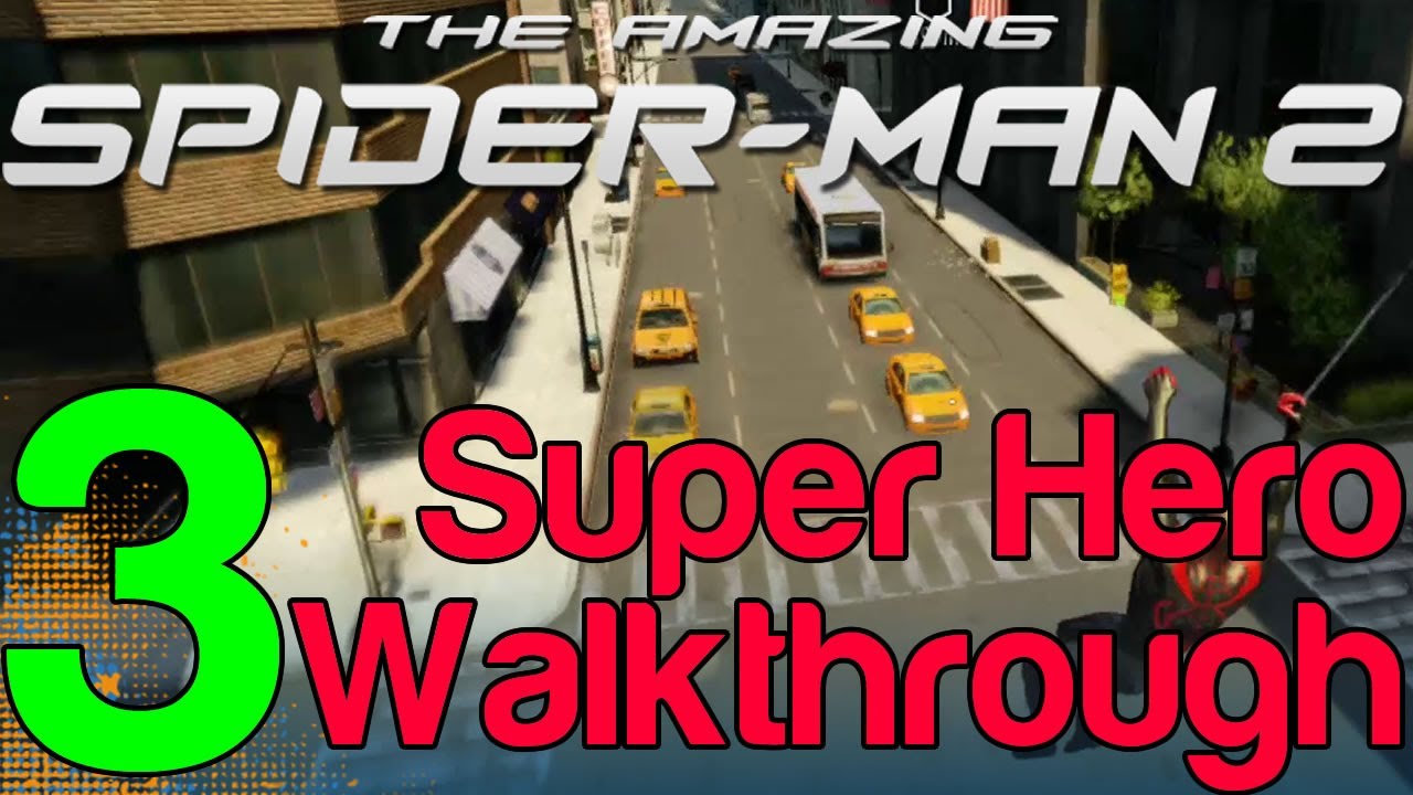 Amazing Spider Man 2 Walkthrough Part 3 Live By The Sword WikiGameGuides YouTube amazing-spider-man-2-walkthrough-part-3-live-by-the-sword-wikigameguides-youtube