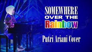 Putri Ariani - Somewhere over the Rainbow